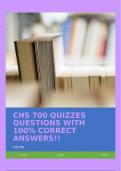 CHS 700 QUIZZES QUESTIONS WITH 100% CORRECT ANSWERS!!