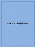  EU RAC EXAM (ACTUAL) 2024 QUESTIONS AND ANSWERS