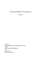 Verslag Gespreksvaardigheden II: Systeemgesprek (Cijfer 9.5)