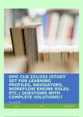 EPIC CLN 251/252 (STUDY SET FOR LEARNING PROFILES, NAVIGATORS, WORKFLOW ENGINE RULES, ETC.) QUESTIONS WITH COMPLETE SOLUTIONS!!