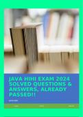 JAVA HIHI EXAM 2024 SOLVED QUESTIONS & ANSWERS, ALREADY PASSED!!