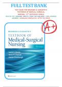 Test Bank for Brunner and Suddarths Textbook of Medical-Surgical Nursing, 15th Edition by Hinkle, 2022 All Chapters 1-68 UPDATED