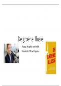 Is de Energietransitie wel duurzaam? Lees het boek de Groene Illusie van Maarten van Andel en vorm je eigen mening.