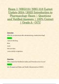 Exam 1, Exam 2, Exam 3, Exam 4 & Final Exam: NSG318 / NSG 318 (Latest 2024 / 2025 Updates STUDY BUNDLE WITH COMPLETE SOLUTIONS) Introduction to Pharmacology Exam | Questions and Verified Answers | 100% Correct | Grade A - GCU