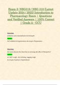 Exam 3 & Exam 4: NSG318 / NSG 318 (Latest 2024 / 2025 Updates STUDY BUNDLE WITH COMPLETE SOLUTIONS) Introduction to Pharmacology Exam | Questions and Verified Answers | 100% Correct | Grade A - GCU