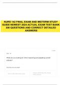 NURS 142 FINAL EXAM AND MIDTERM STUDY GUIDE NEWEST 2024 ACTUAL EXAM TEST BANK 300 QUESTIONS AND CORRECT DETAILED ANSWERS