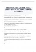 ELECTROLYSIS & LASER FINAL EXAM QUESTIONS WITH CORRECT ANSWERS.