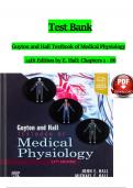 TEST BANK For Guyton and Hall Textbook of Medical Physiology, 14th Edition by John E. Hall; Michael E. Hall, Verified Chapters 1 - 86, Complete Newest Version