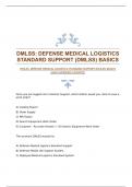 DMLSS: DEFENSE MEDICAL LOGISTICS STANDARD SUPPORT (DMLSS) BASICS EXAM|VERIFIED|UPDATED