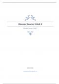 Elevator Course 3 Unit 9 Question and answers verified to pass