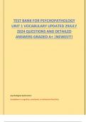 TEST BANK FOR PSYCHOPATHOLOGY UNIT 1 VOCABULARY UPDATED 29JULY 2024 QUESTIONS AND DETAILED ANSWERS GRADED A+ |NEWEST!!