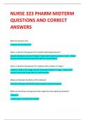 NURS 323 PHARM MIDTERM  QUESTIONS AND CORRECT ANSWERS