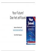 Lees de samenvatting Your Future van Lieke en Richard Lamb om een goede Trendwatcher te worden.