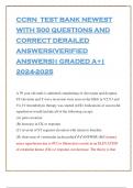 CCRN TEST BANK NEWEST WITH 500 QUESTIONS AND CORRECT DERAILED ANSWERS(VERIFIED ANSWERS)| GRADED A+| 2024-2025