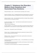 Chapter 9 : Substance Use Disorders  Midterm Exam Questions And Guaranteed Pass Solutions.