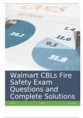 Walmart CBLs Fire Safety Exam Questions and Complete Solutions Graded A+