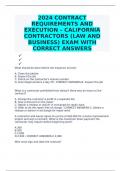 2024 CONTRACT REQUIREMENTS AND EXECUTION – CALIFORNIA CONTRACTORS (LAW AND BUSINESS) EXAM WITH CORRECT ANSWERS