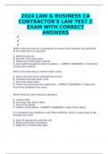 2024 LAW & BUSINESS CA CONTRACTOR'S LAW TEST 2 EXAM WITH CORRECT ANSWERS