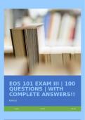 EOS 101 EXAM III | 100 QUESTIONS | WITH COMPLETE ANSWERS!!