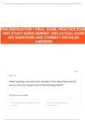 FIRE INSTRUCTOR 1 FINAL EXAM, PRACTICE EXAM AND STUDY GUIDE NEWEST 2024 ACTUAL EXAM 420 QUESTIONS AND CORRECT DETAILED ANSWERS