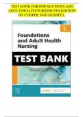 TEST BANK FOR FOUNDATIONS AND ADULT HEALTH NURSING 9TH EDITION BY COOPER AND GOSNELL