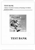 Test Bank - for Anthonys Textbook of Anatomy and Physiology 21st Edition Patton | All Chapters 1 - 48 Updated Guide A+