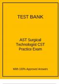 Test Bank for Ast Surgical Technologist Cst Practice Exam