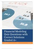 Financial Modeling Quiz Questions with Correct Solutions Graded A+.