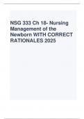 NSG 333 Ch 18- Nursing Management of the Newborn WITH CORRECT RATIONALES 2025