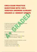 CMCA EXAM PRACTICE  QUESTIONS WITH 100%  VERIFIED ANSWERS ALREADY  GRADED A+ NEWEST UPDATE