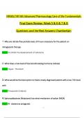 NR565/ NR 565 Advanced Pharmacology Care of the Fundamentals  Final Exam: Week 5 & 6 & 7 & 8  Questions and Verified Answers Chamberlain