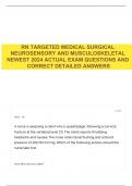 RN TARGETED MEDICAL SURGICAL NEUROSENSORY AND MUSCULOSKELETAL NEWEST 2024 ACTUAL EXAM QUESTIONS AND CORRECT DETAILED ANSWERS