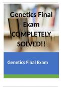 Genetics Final Exam COMPLETELY SOLVED!!