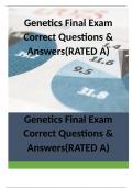 Genetics Final Exam Correct Questions & Answers(RATED A)