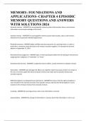 MEMORY: FOUNDATIONS AND APPLICATIONS- CHAPTER 4 EPISODIC MEMORY QUESTIONS AND ANSWERS WITH SOLUTIONS 2024