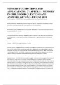 MEMORY FOUNDATIONS AND APPLICATIONS: CHAPTER 11: MEMORY IN CHILDHOOD QUESTIONS AND ANSWERS WITH SOLUTIONS 2024