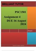 PSC1501 Assignment 4 (COMPLETE ANSWERS) 2024 - DUE 16 August 2024 ; 100% TRUSTED Complete, trusted solutions and explanations. .. 