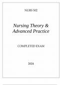 Nurs 502 Nursing Theory Advanced Practice Completed Exam.