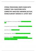 STERILE PROCESSING CBSPD EXAM WITH CORRECT 550+ QUESTIONS WITH CORRECTRY ANALYZED ANSWERS (ACTUAL EXAM) ALREADY GRADED A+ LATEST 2024 