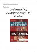 Understanding Pathophysiology 7th Edition Test Bank by Sue E. Huether , Kathryn L. McCance All Chapters (1-44) | A+ ULTIMATE GUIDE