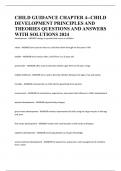 CHILD GUIDANCE CHAPTER 4--CHILD DEVELOPMENT PRINCIPLES AND THEORIES QUESTIONS AND ANSWERS WITH SOLUTIONS 2024