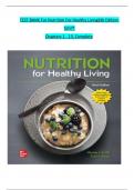 TEST BANK For Nutrition For Healthy Living, 6th Edition Schiff, Verified Chapters 1 - 13, Complete Newest Version