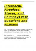 Internachi- Fireplace, Stoves, and Chimneys test questions and answers.