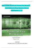 Solution Manual For Federal Tax Research, 13th Edition by Roby Sawyers, Steven Gill, Verified Chapters 1 - 13, Complete Newest Version