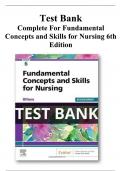 Complete For Fundamental Concepts and Skills for Nursing 6th Edition Test Bank All chapters (1-41)| A+ ULTIMATE GUIDE 2022