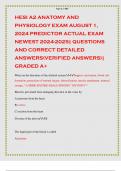 HESI A2 ANATOMY AND PHYSIOLOGY EXAM AUGUST 1, 2024 PREDICTOR ACTUAL EXAM NEWEST 2024-2025| QUESTIONS AND CORRECT DETAILED ANSWERS(VERIFIED ANSWERS)| GRADED A+