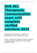 NUR 861 Therapeutic Communication exam with complete verified solutions 2024.