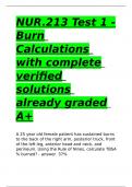 NUR.213 Test 1 - Burn Calculations with complete verified solutions already graded A+.