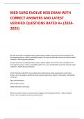 MED SURG EVOLVE HESI EXAM WITH  CORRECT ANSWERS AND LATEST  VERIFIED QUESTIONS RATED A+ (2024- 2025)