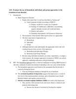 Evaluate the use of biomedical, individual and group approaches to the treatment of one disorder